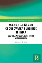 Water Justice And Groundwater Subsidies In India