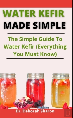 Bertrand.pt - Water Kefir Made Simple
