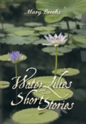 Water Lilies And Other Short Stories