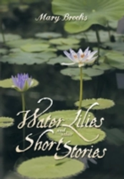 Bertrand.pt - Water Lilies And Other Short Stories