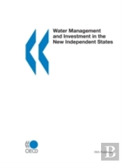 Water Management And Investment In The New Independent States