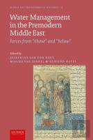Water Management In The Premodern Middle East