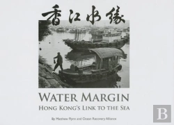 Bertrand.pt - Water Margin Â€“ Hong Kong'S Link To The Sea