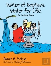 Water Of Baptism, Water For Life