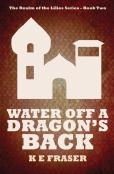 Water Off A Dragon'S Back