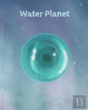 Water Planet