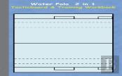 Water Polo 2 In 1 Tacticboard And Training Workbook