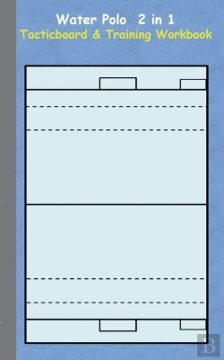 Bertrand.pt - Water Polo 2 In 1 Tacticboard And Training Workbook