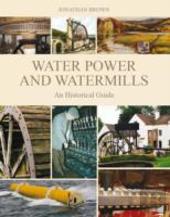 Water Power And Watermills
