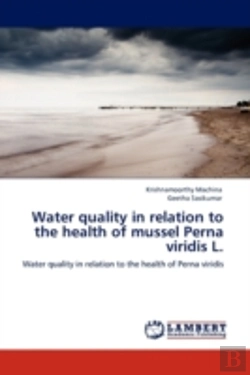Bertrand.pt - Water Quality In Relation To The Health Of Mussel Perna Viridis L.