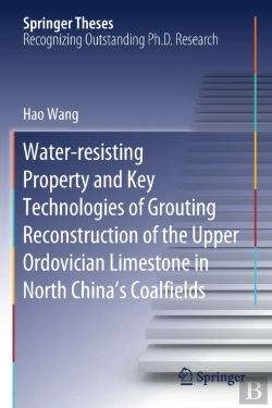 Bertrand.pt - Water-Resisting Property And Key Technologies Of Grouting Reconstruction Of The Upper Ordovician Limestone In North Chinaâ€™S Coalfields