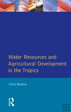 Bertrand.pt - Water Resources And Agricultural Development In The Tropics