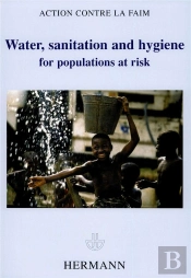 Water, Sanitation And Hygiene For Populations At Risk