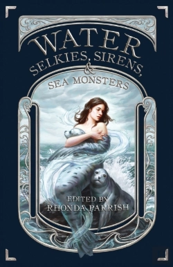 Bertrand.pt - Water : Selkies, Sirens,  Amp  Sea Monst