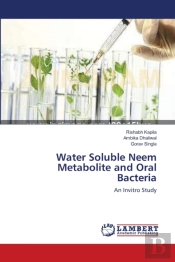 Water Soluble Neem Metabolite And Oral Bacteria