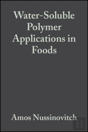 Water-Soluble Polymer Applications In Foods