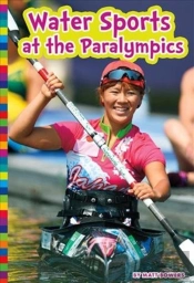Water Sports At The Paralympics