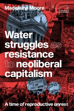 Bertrand.pt - Water Struggles As Resistance To Neoliberal Capitalism