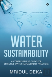Water Sustainability: A Comprehensive Gu