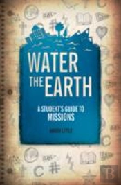 Water The Earth A Students Guide To Miss