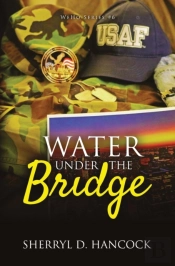 Water Under The Bridge