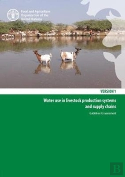 Bertrand.pt - Water Use In Livestock Production Systems And Supply Chains Guidelines For Assessment