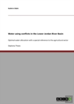 Bertrand.pt - Water Using Conflicts In The Lower Jordan River Basin