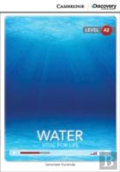 Water: Vital For Life Low Intermediate Book With Online Access
