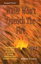 Water Won'T Quench The Fire