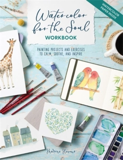 Bertrand.pt - Watercolor For The Soul Workbook