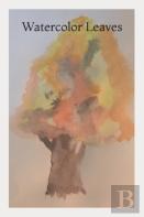 Watercolor Leaves