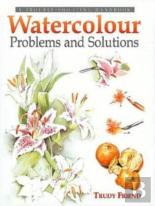 Watercolour Problems And Solutions