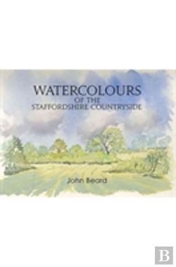 Bertrand.pt - Watercolours Of The Staffordshire Countryside