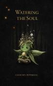 Watering The Soul