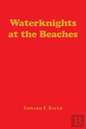 Waterknights At The Beaches
