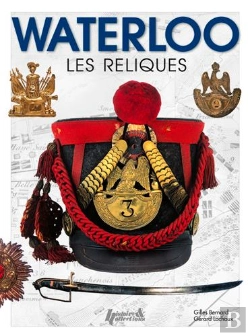 Bertrand.pt - Waterloo, Les Reliques