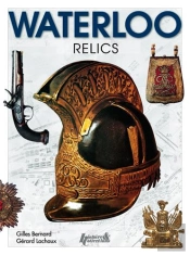 Waterloo ; Les Reliques