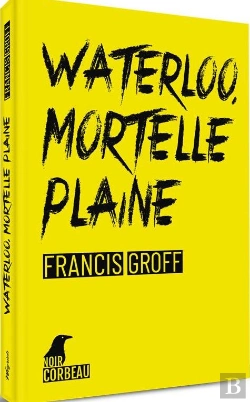 Bertrand.pt - Waterloo, Mortelle Plaine