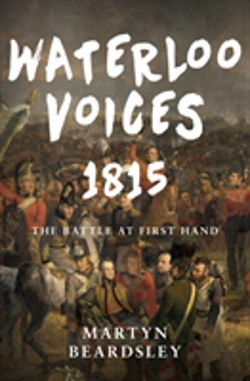 Bertrand.pt - Waterloo Voices 1815