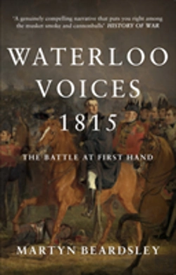 Bertrand.pt - Waterloo Voices 1815