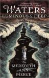 Waters Luminous And Deep