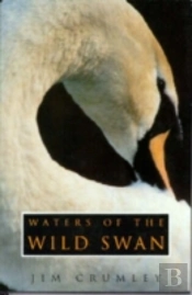 WATERS OF THE WILD SWAN