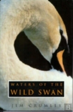 Bertrand.pt - WATERS OF THE WILD SWAN
