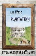 Waters Plantation