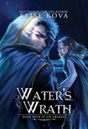 Water'S Wrath (Air Awakens Series Book 4)