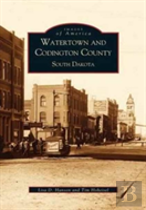 Watertown And Codington County, South Dakota
