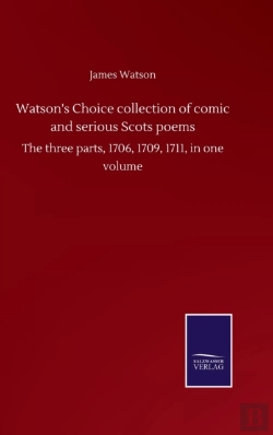Bertrand.pt - Watson'S Choice Collection Of Comic And Serious Scots Poems