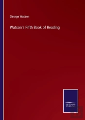 Watson'S Fifth Book Of Reading