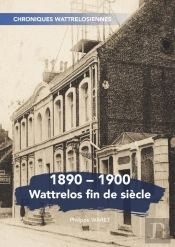 Wattrelos Fin De Siècle