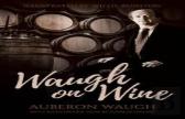Waugh On Wine